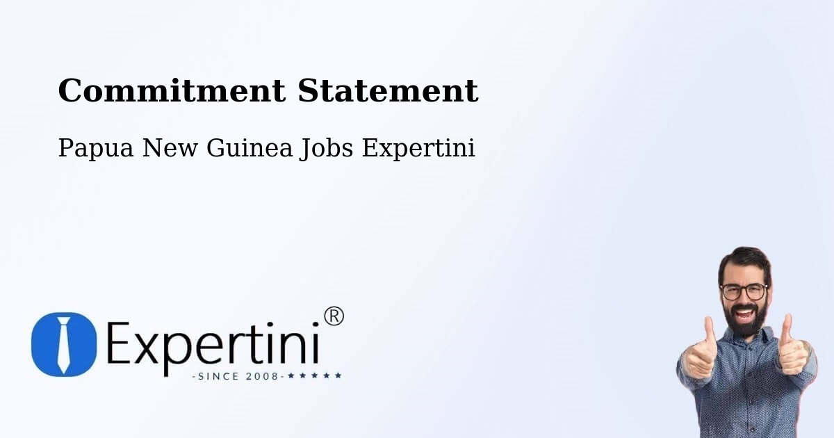 Corporate Commitment – Koroba Lake Kopiago - Papua New Guinea Jobs Expertini