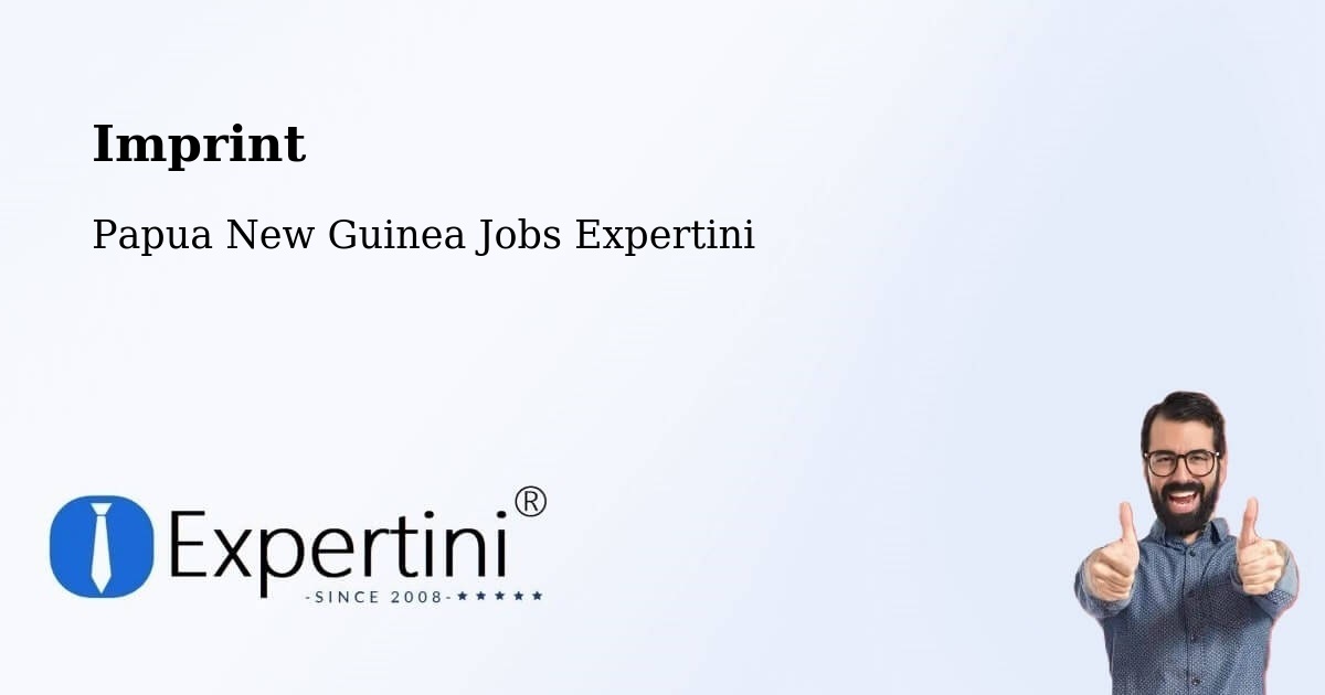 Imprint – Koroba Lake Kopiago - Papua New Guinea Jobs Expertini